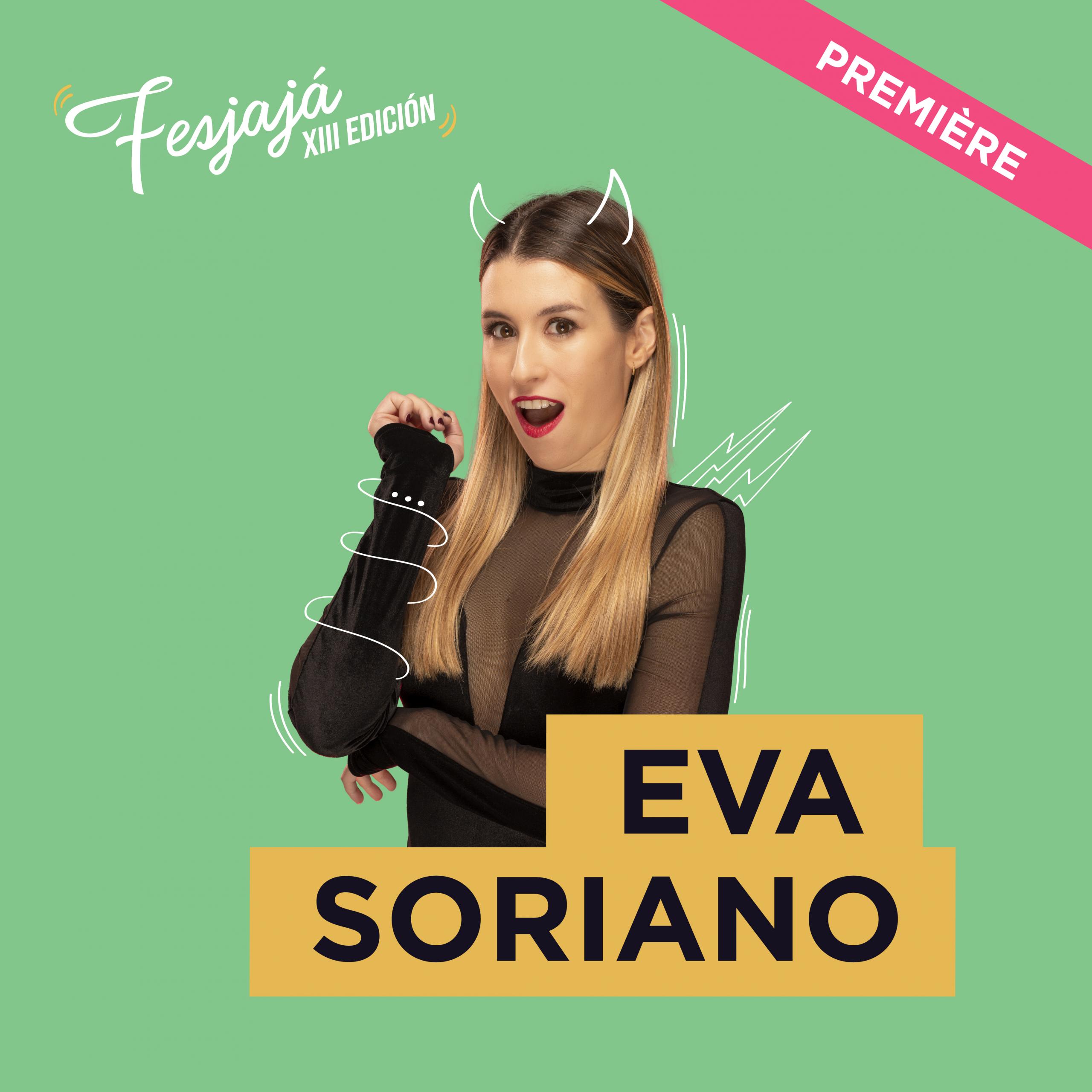 Eva Soriano · FesJajá 2022 | 24 de septiembre Trui Teatre, Mallorca.