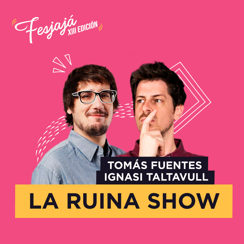 La Ruina Show · FesJajá 2022 | Trui Teatre, Mallorca.