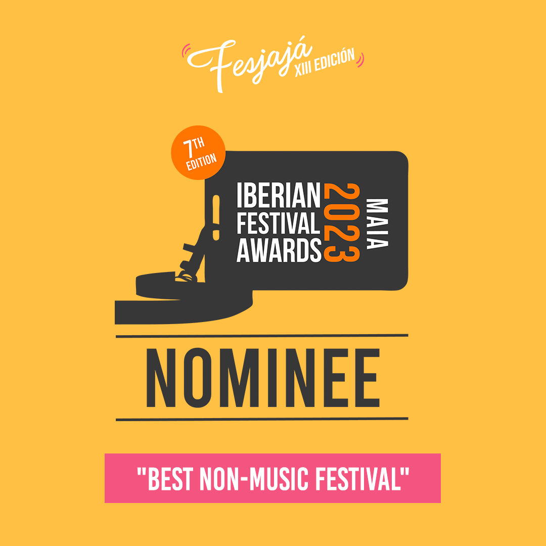 FesJajá - Nominado a Mejor Festival No Musical en los premios Iberian Festival Awards 2023