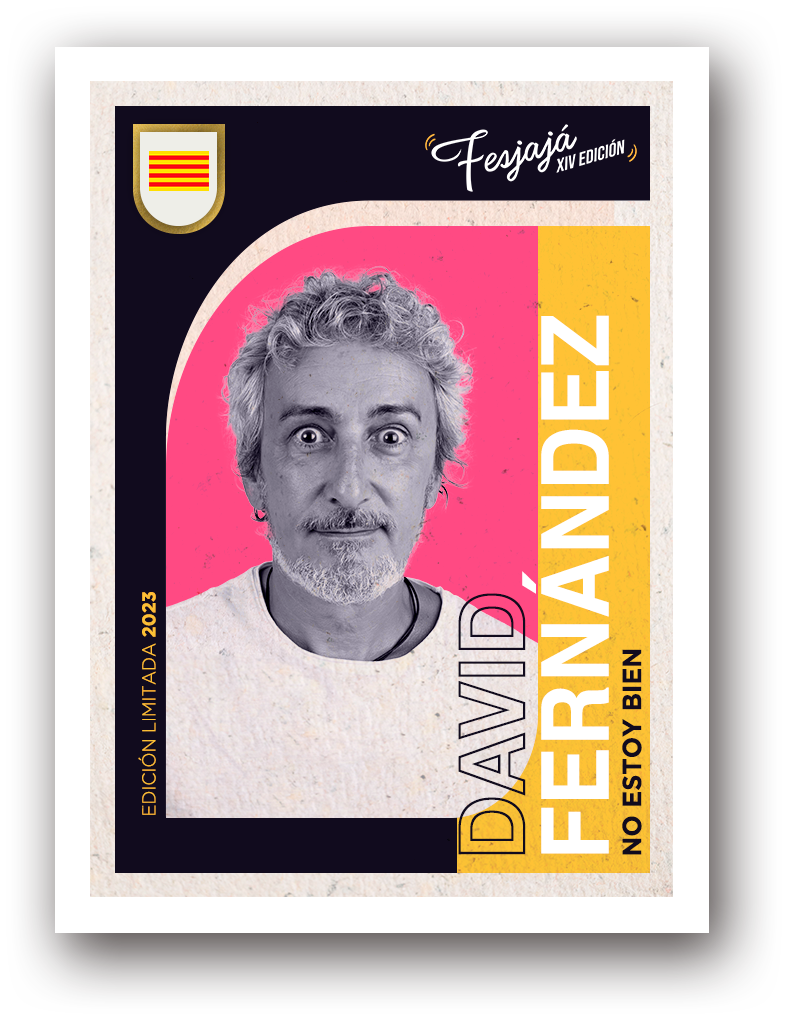 David Fernández · FesJajá 2023 | 10 de noviembre Auditòrium Sa Màniga, Cala Millor - FesJajá 2023