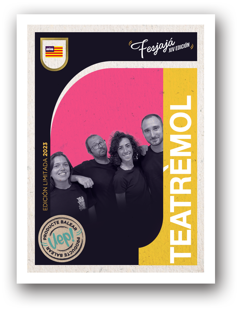 Teatrèmol · FesJajá 2023 | 25 de noviembre Rívoli Aficine, Palma de Mallorca - FesJajá 2023