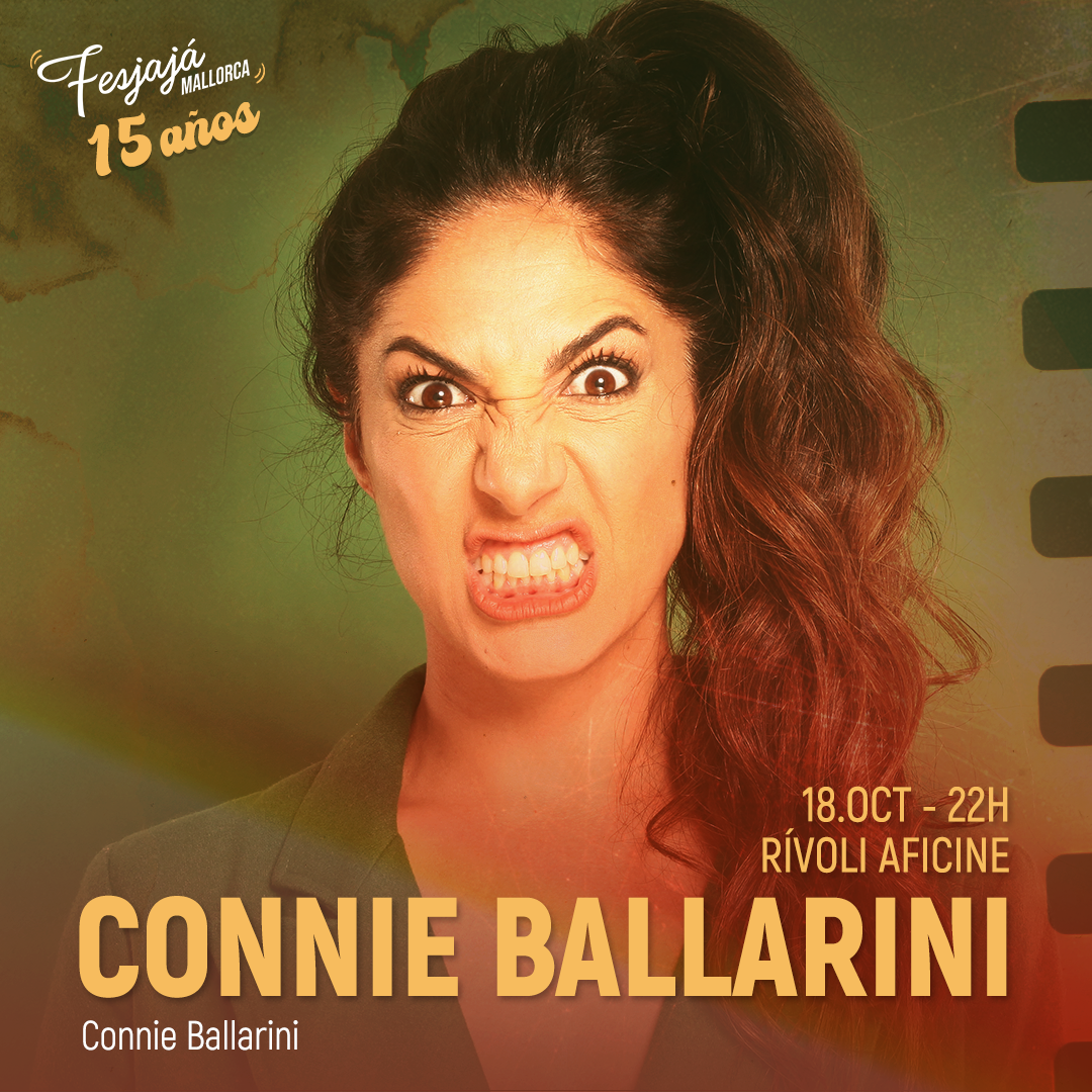 Connie Ballarini · FesJajá 2024 | 18 de octubre Rívoli Aficine, Palma de Mallorca - FesJajá 2024